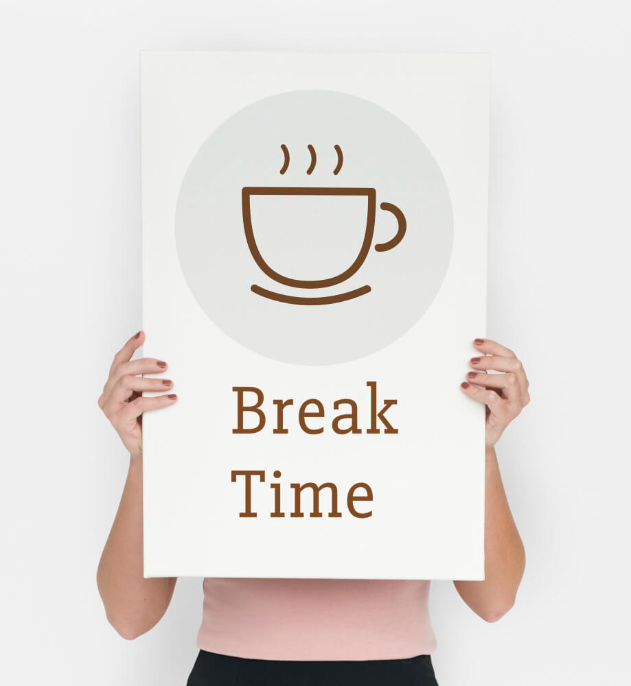 take a break